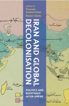 Iran and Global Decolonization