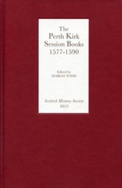 book cover, The Perth Kirk Session Book, 1577-1590